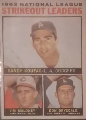 NL Strikeout Leader [Koufax, Maloney, Drysdale] #5