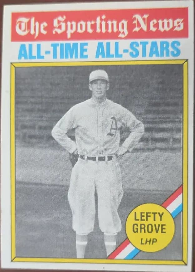 Lefty Grove [All Time All Star] #350