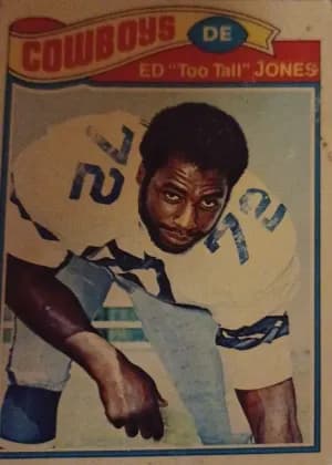 Ed 'Too Tall' Jones #314
