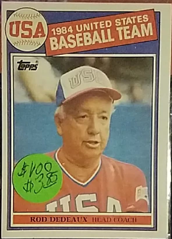 Rod Dedeaux [84 USA Baseball Team] #389